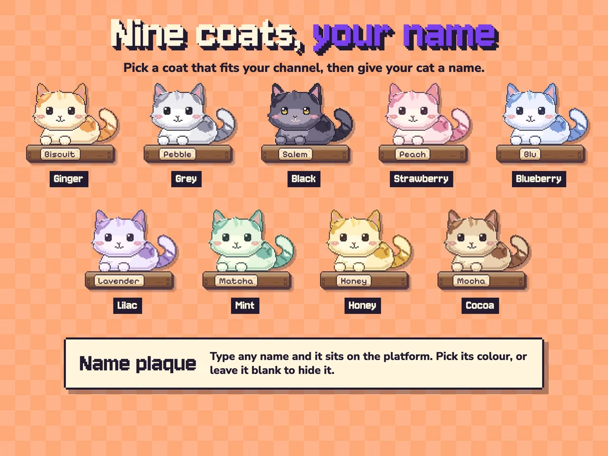 Nine coat colors, with a name plaque